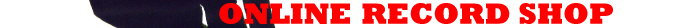 ONLINE RECORD SHOP